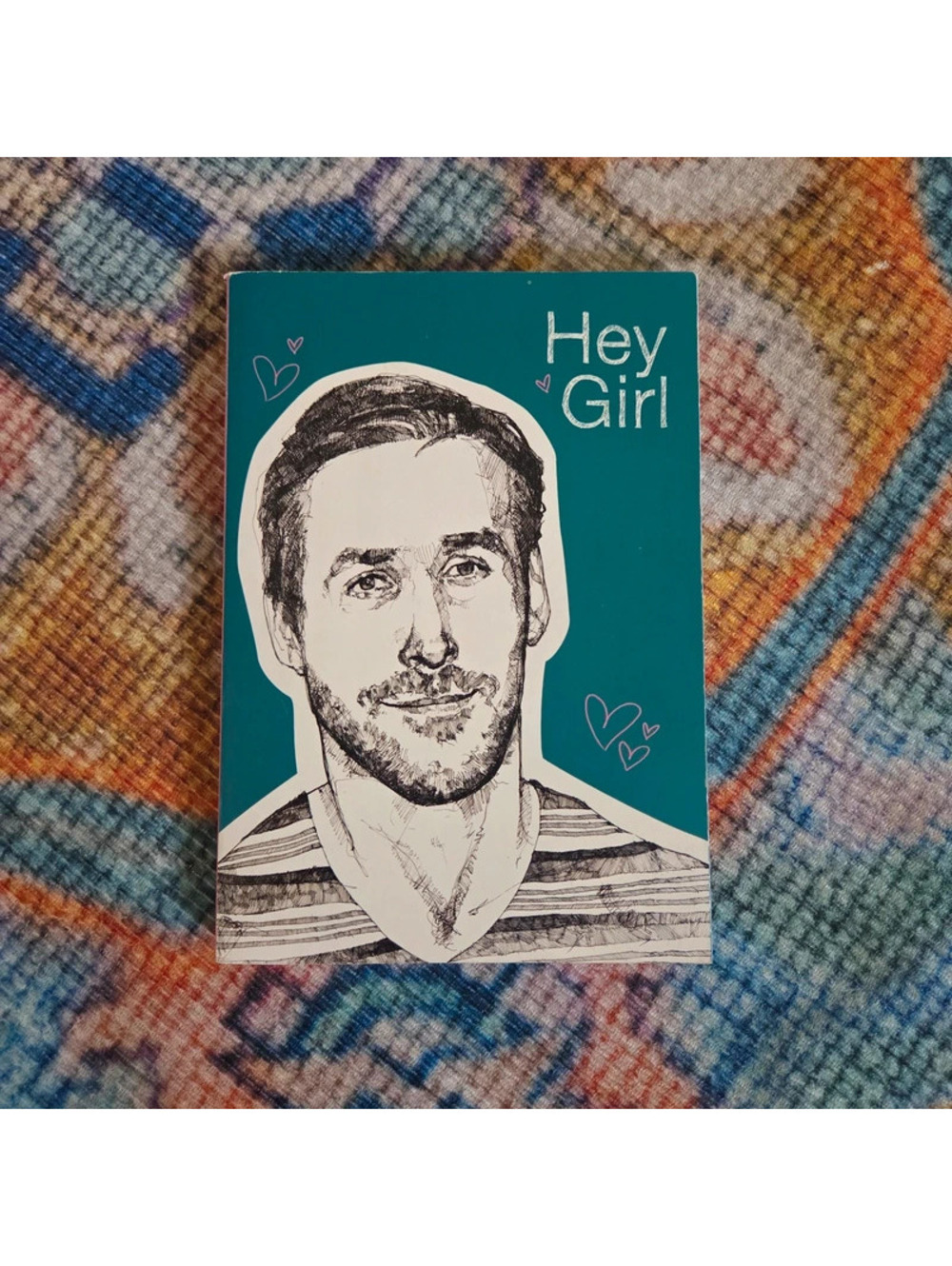 Hey Girl Ryan Gosling Journal